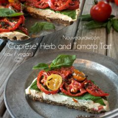 Raw, gluten free, vegan Caprese Herb and Tomato Tart